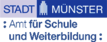 Stadt Münster - Amt für Schule und Weiterbildung